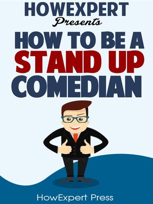 cover image of How to Be a Stand Up Comedian